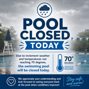 🏊‍♀️ Pool Closed Today 🏊‍♂️